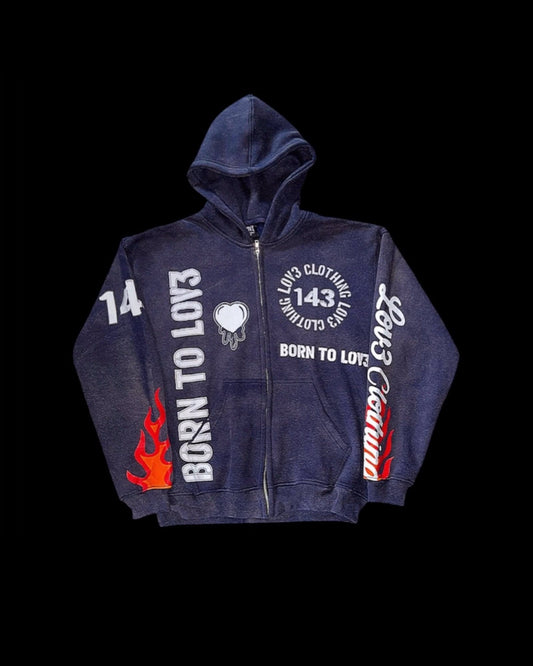 Born To LOV3 Zip Up Hoodie
